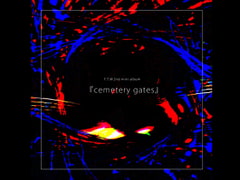 F.T.W. 2nd mini album『cemetery gates』 [F.T.W.]