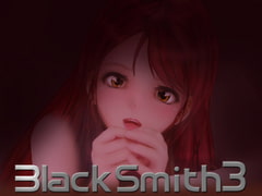 BlackSmith3 [XXIV]