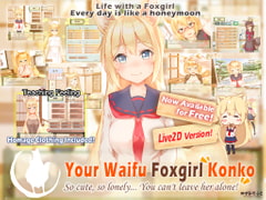 [FREE] [Live2D] [All-Age] Your Waifu Foxgirl Konko [English Ver.] [めがみそふと]