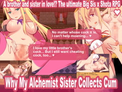 Why My Alchemist Sister Collects Cum - Baby Making Through Cheating SEX! Oneshota RPG [English Ver.] [Ore Teki Shikou]