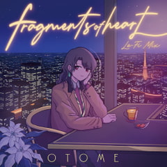 Fragments of heart(Lo-Fi mix) [Time Travel Airport]