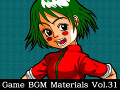 Game BGM Materials Vol.31 [八伏工場]