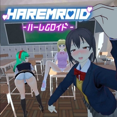 HaremRoid - ハーレムロイド - [あーぷXR]
