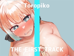 Real Masturbation * THE FIRST TRACK * (Toropiko) [DragonMango]