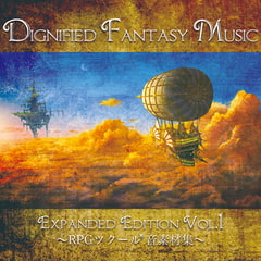 Dignified Fantasy Music Expanded Edition Vol.1 ～RPGツクール(R)音素材集～ [bitter sweet entertainment]