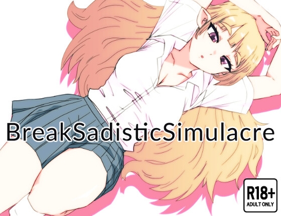 BreakSadisticSimulacre