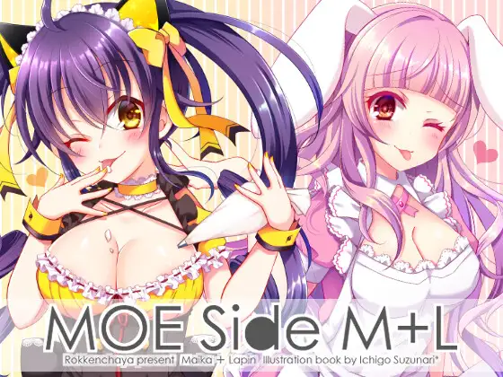 Moe Side M+L [六軒茶屋]
