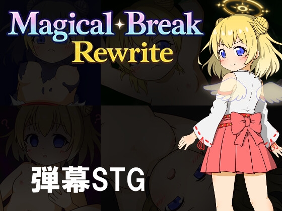 Magical Break Rewrite