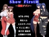 Show First 3 ～戦国ジゴン～ [ドラスターソフト]