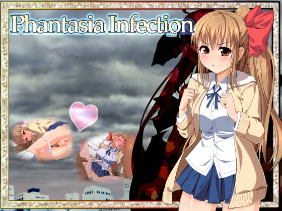 Phantasia Infection