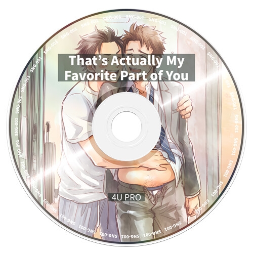 【BGM素材】 4U-SNG-001 — That’s Actually My Favorite Part of You