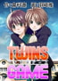 TWINSGAME [モバスペBook]