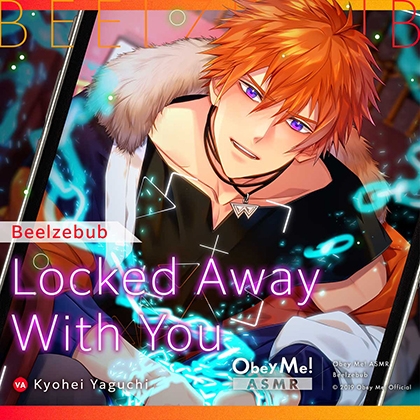 Obey Me! ASMR - Beelzebub: Locked Away With You