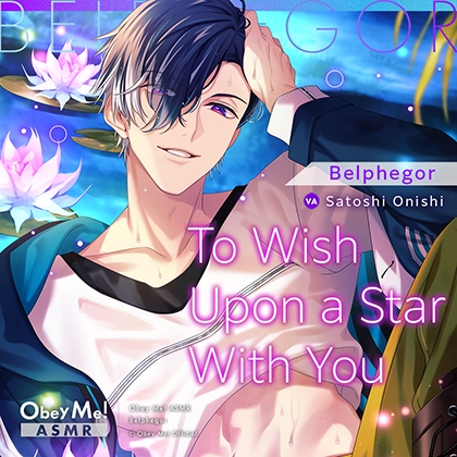 Obey Me! ASMR - Belphegor: To Wish Upon a Star With You