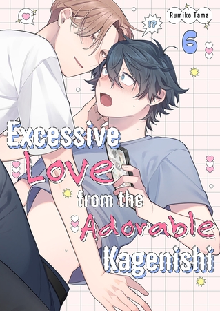 Excessive Love from the Adorable Kagenishi 6