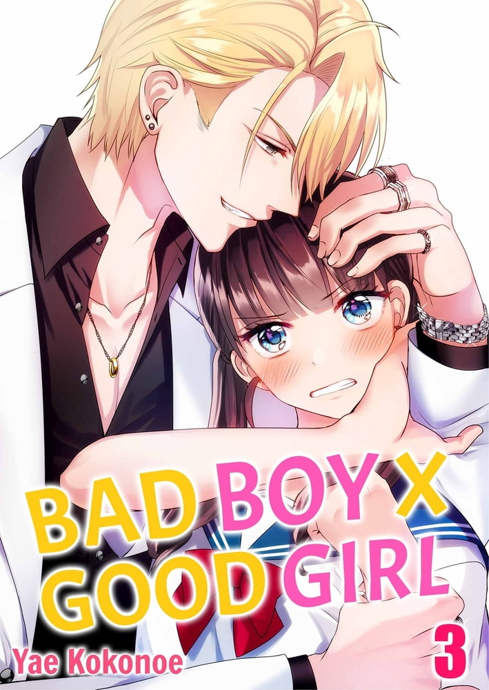 Bad Boy X Good Girl 3