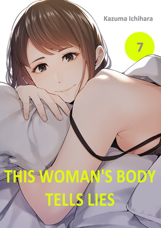 This Woman's Body Tells Lies 7
