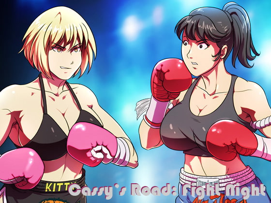 Cassy's Road: Fight Night!