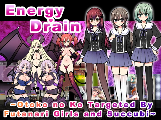 Energy Drain ~Otoko no Ko Targeted By Futanari Girls and Succubus'~ [English & Chinese Ver.]
