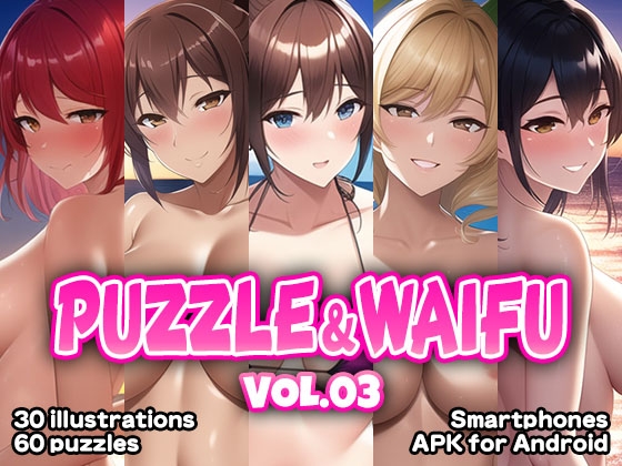 Puzzle & Waifu VOL.03 [ENG Ver.][Smartphone Ver.] [WhaleXXX]