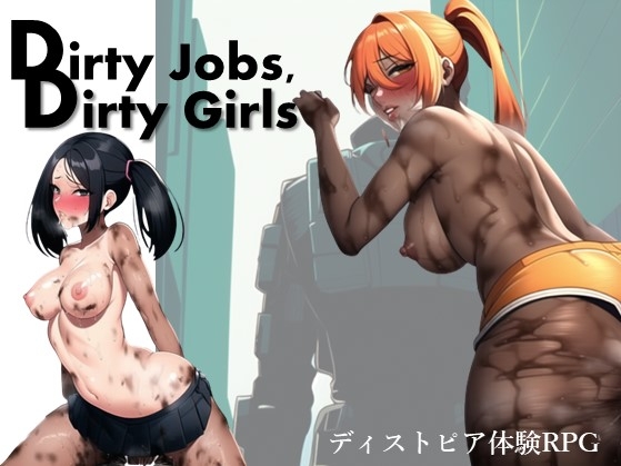 RJ01009909 Dirty Jobs, Dirty Girls [20230110]