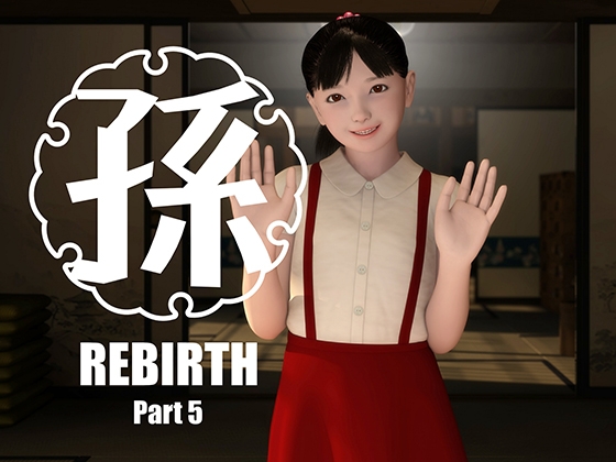RJ01103383 孫-Rebirth-Part5 [20230927]