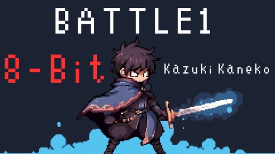 【8-Bit】Battle1 「難攻不落」