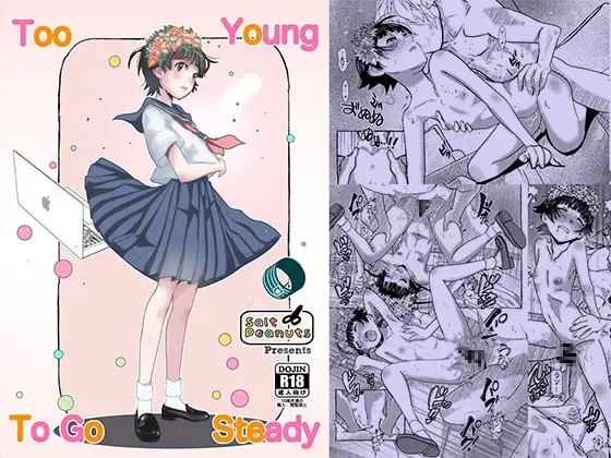 Too Young To Go Steady