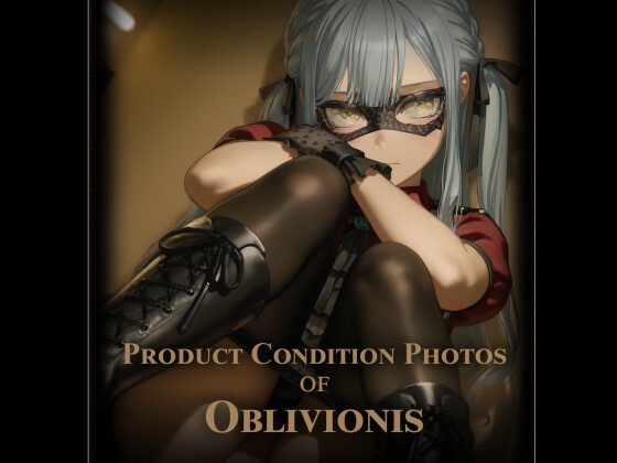 Product Condition Photos of Oblivionis