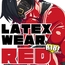 LATEX WEAR RED DL版