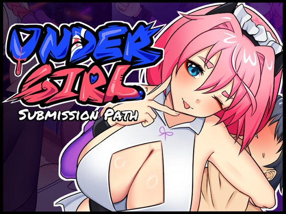 UnderGirl: Submission Path