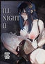 ILL NIGHT II