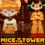 MICE in the TOWER ～塔の中のネズミたち～ 前編