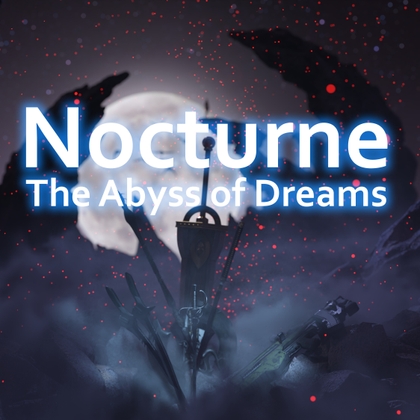 Nocturne -The Abyss of Dreams- [MAYAM69]