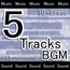 5 Tracks BGM