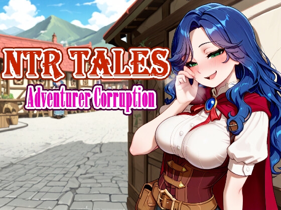 NTR Tales - Adventurer Corruption