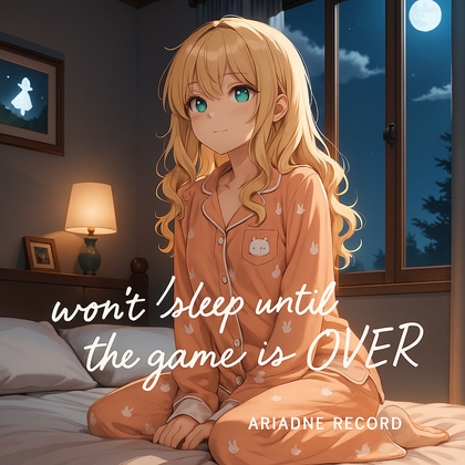 8bit BGM "won't sleep until the game is over"