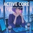 kawaii bass BGM "ACTIVE CORE"