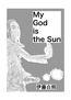 My God is The Sun