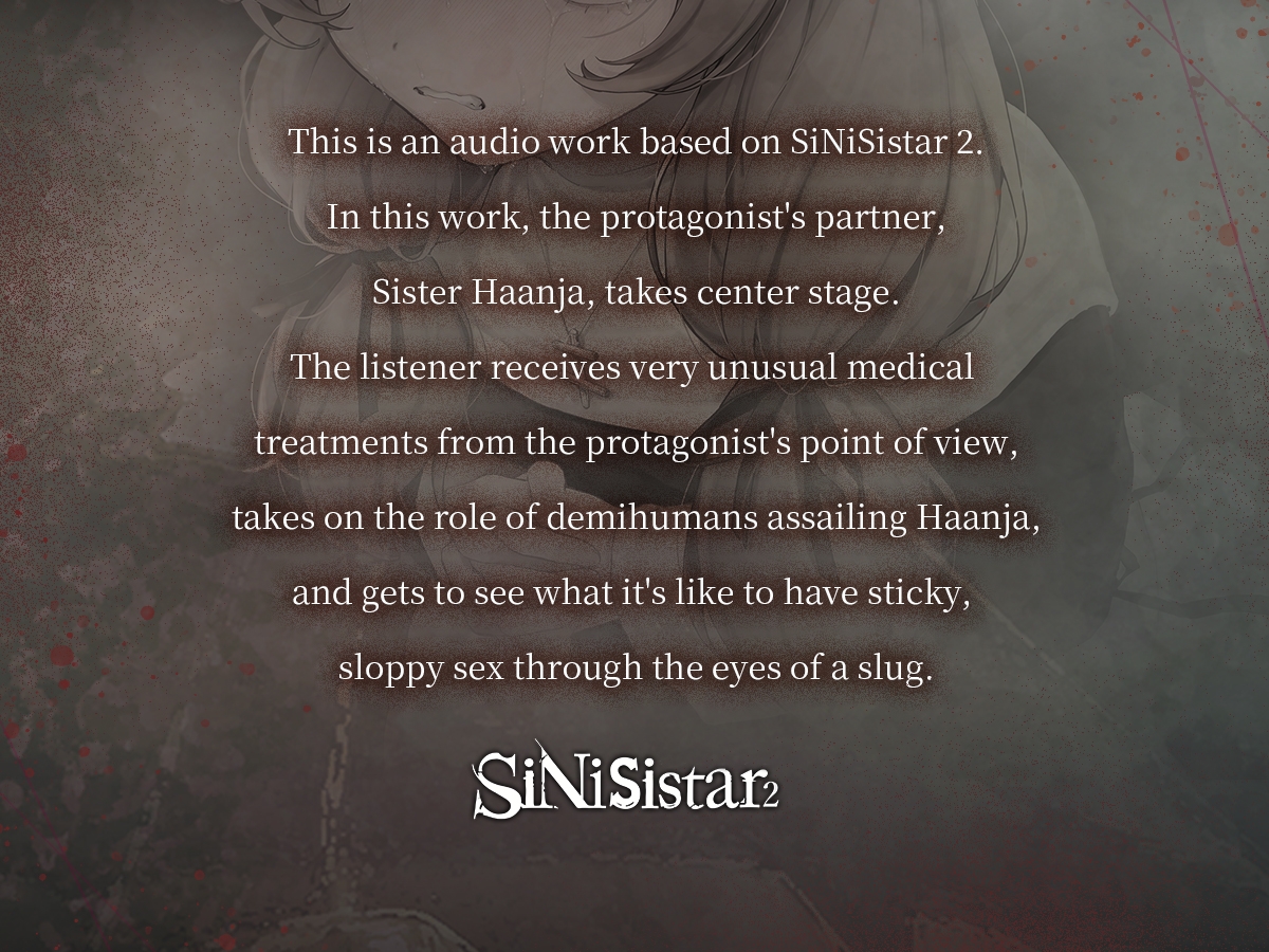 [ENG Sub] SiNiSistar 2 [Audio Work] The Hardships and Medical Ministrations of the Devoted Sister Haanja