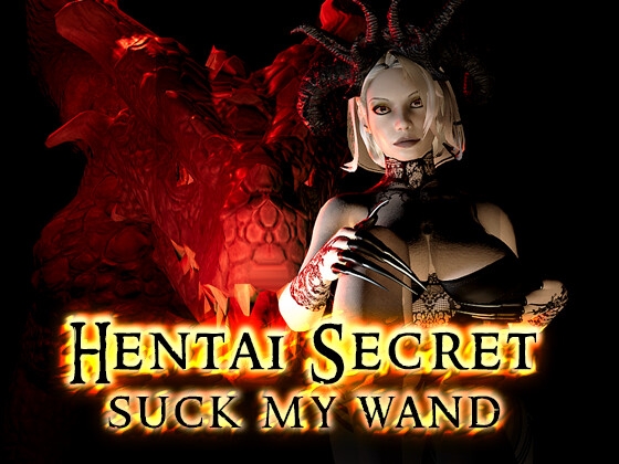 HENTAI SECRET SUCK MY WAND