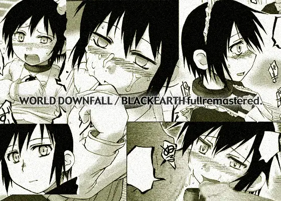 WORLD DOWNFALL / BLACKEARTH fullremastered.