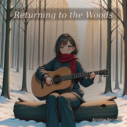 Acoustic Guitar BGM "Returning to the Woods"