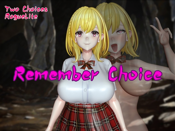 Remember Choice