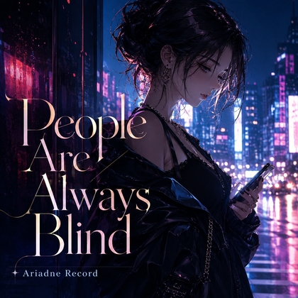 philly soul BGM”People Are Always Blind”