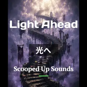 Short Loop BGM 光へ [Scooped Up Sounds] | DLsite 同人 - R18