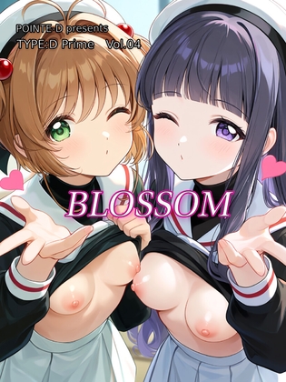 TYPE:D Prime vol.04 BLOSSOM