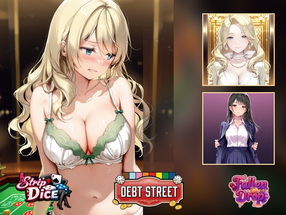 【3本セット】高慢女屈服コレクション ～気位の高い女たちが金と勝負で堕ちる～ Strip Dice / Debt Street / Fallen Drop
