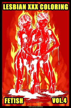 Lesbian Fetish Erotica: XXX Adult Colouring Book - Vol. 4 ジャケット画像