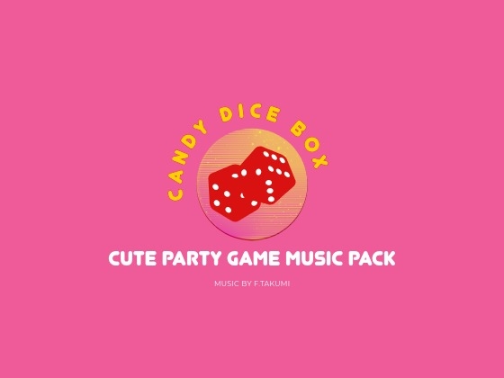 CANDY DICE BOX - Cute Party Game Music Pack